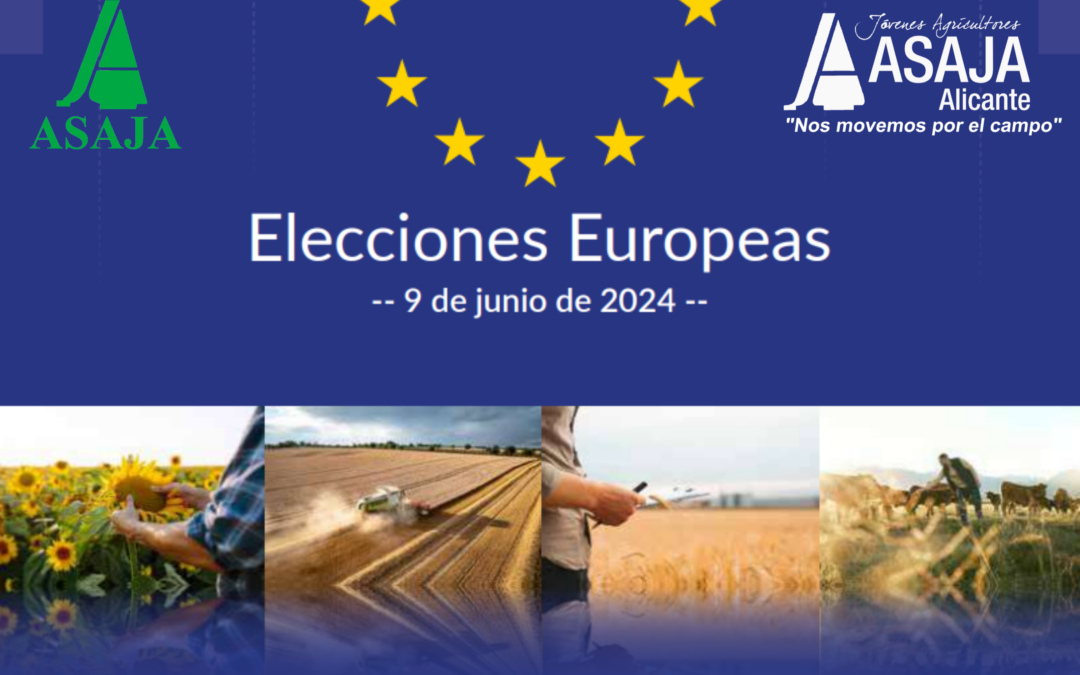 Manifiesto de Asaja para las elecciones Europeas del 9 de junio de 2024